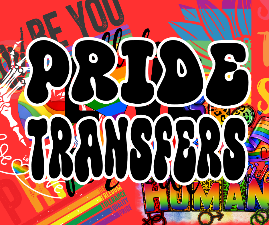 Pride DTF Transfers