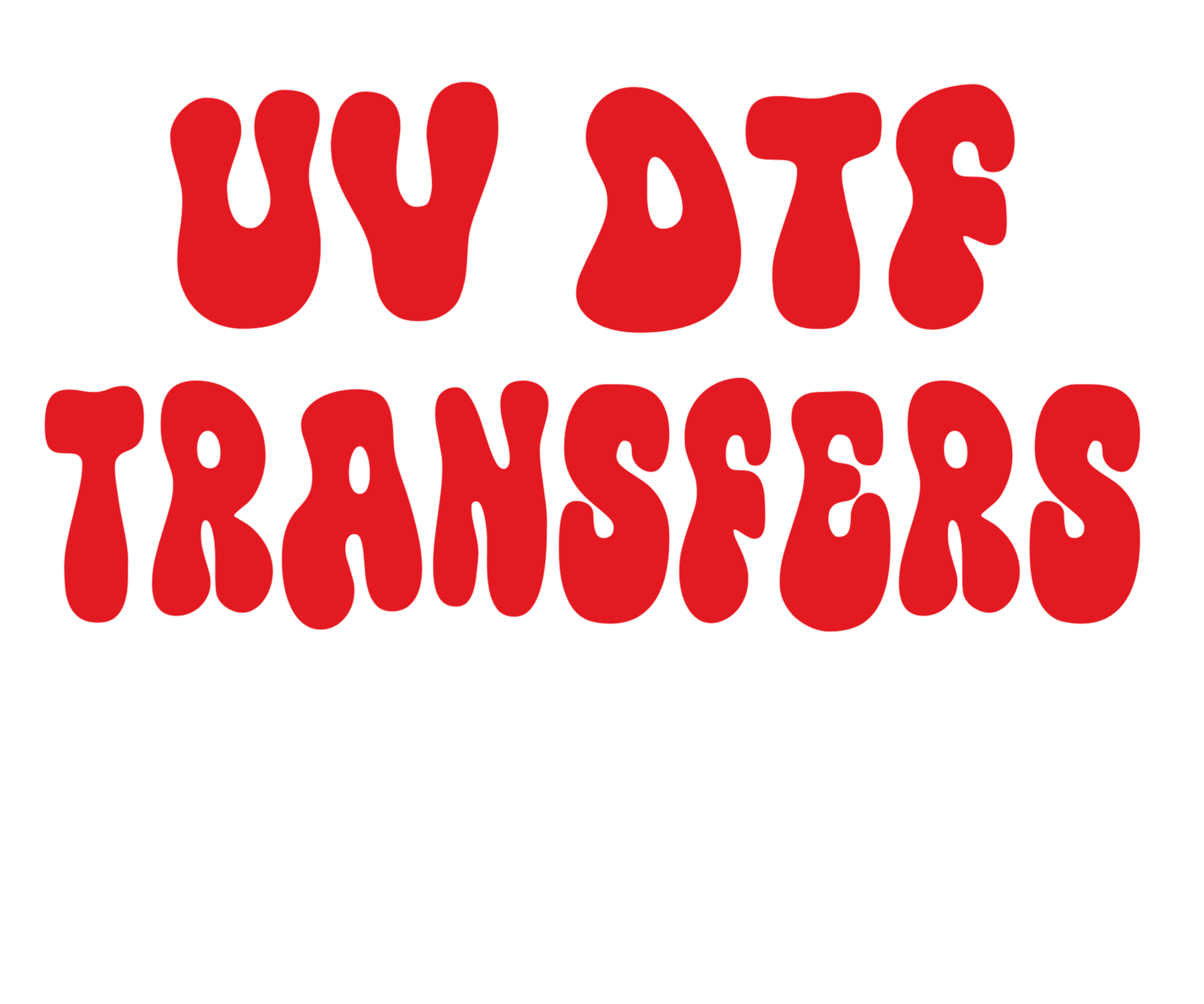 UV DTF Transfers