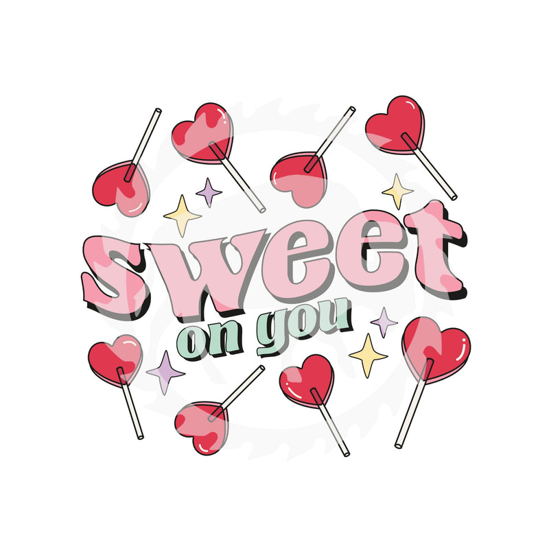 Sweet on You Valentine's Day DTF Print
