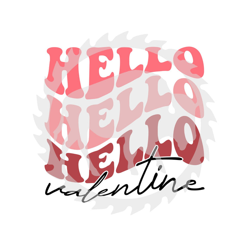 Hello Valentine, Valentine's Day DTF Print