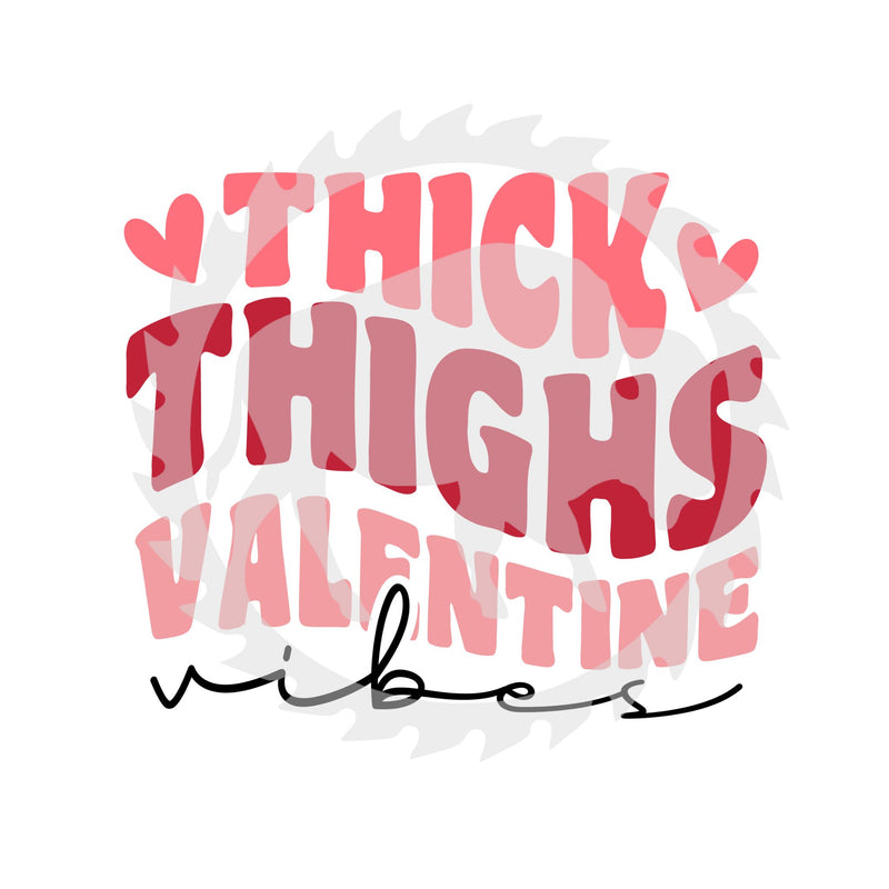 Thick Thighs Valentine's Day DTF Print
