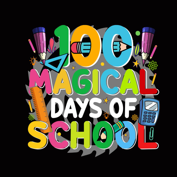 100 Magical Days of School (2) DTF Print