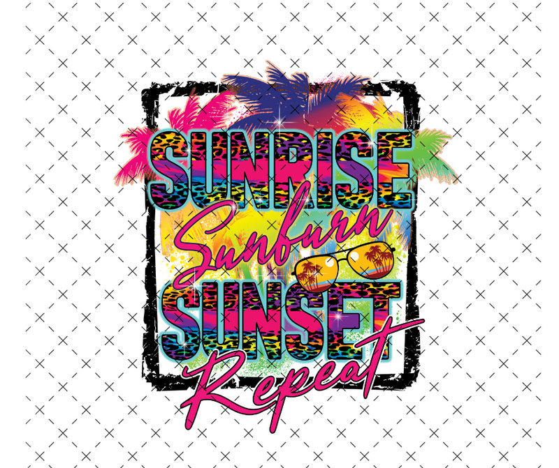 Sunrise Sunburn Sunset Repeat DTF Print