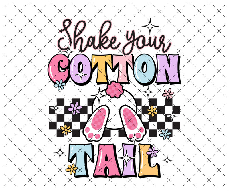 Shake your cotton tail DTF Print