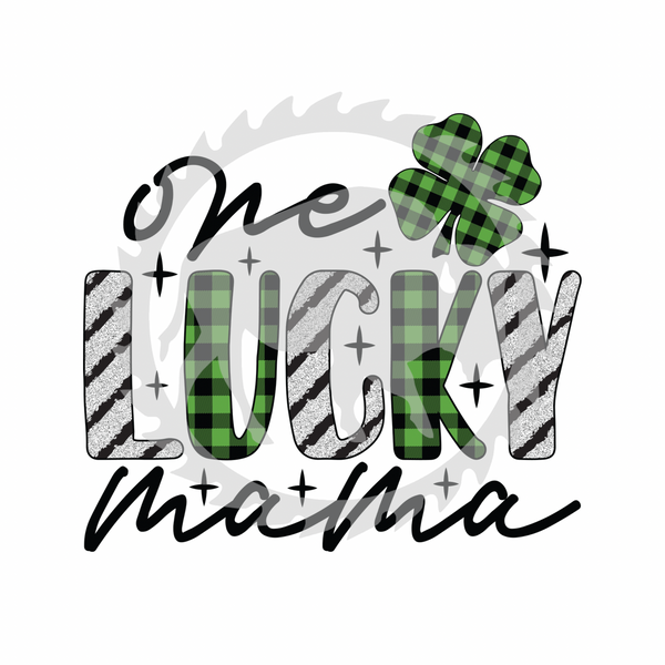 One Lucky Mama St. Patrick’s Day DTF Print