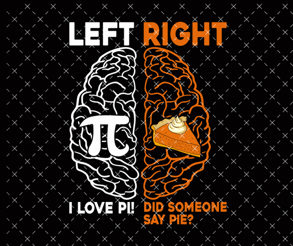 Left/Right Pi Day 2 DTF Print